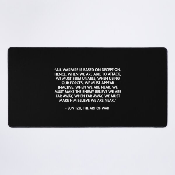 Item preview, All warfare is based on deception... - Sun Tzu, The Art of War designed and sold by AlanPun.