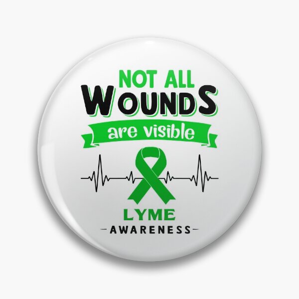 Item preview, Lyme Awareness Not All Wounds Are Visible designed and sold by Victormoratalla.