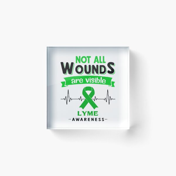 Item preview, Lyme Awareness Not All Wounds Are Visible designed and sold by Victormoratalla.