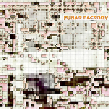 Artwork thumbnail, F.U.B.A.R. Factory by Peter Stratton