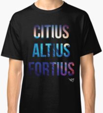 Faster, Higher and Stronger Classic T-Shirt