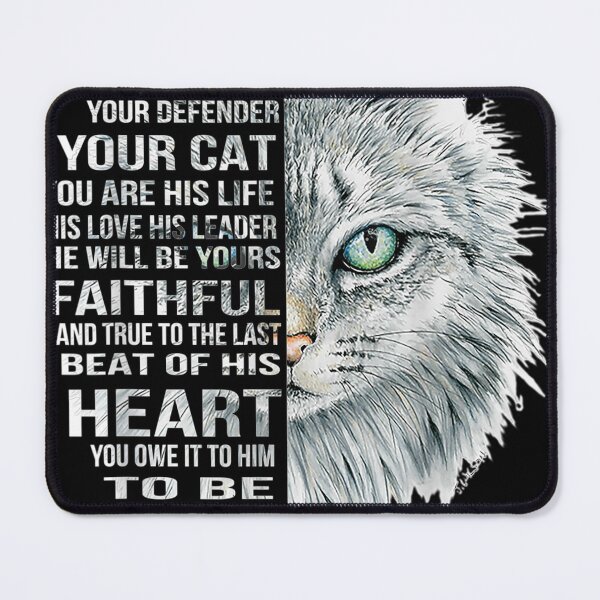 Item preview, He Is Your riends Your Defender Your Cat designed and sold by Flamingo92.