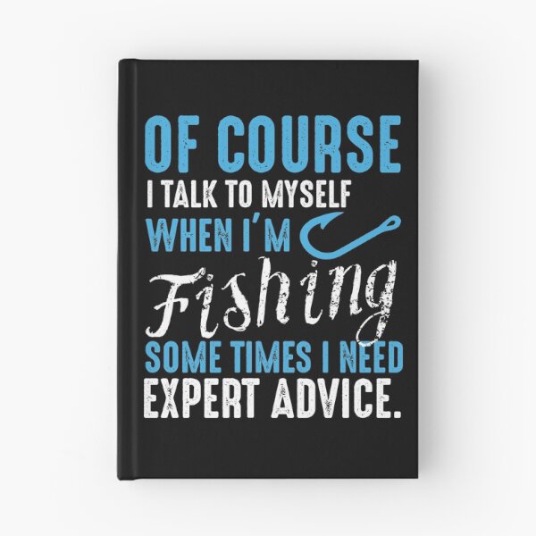 Item preview, I Talk to myself when fishing designed and sold by sevenonesix.