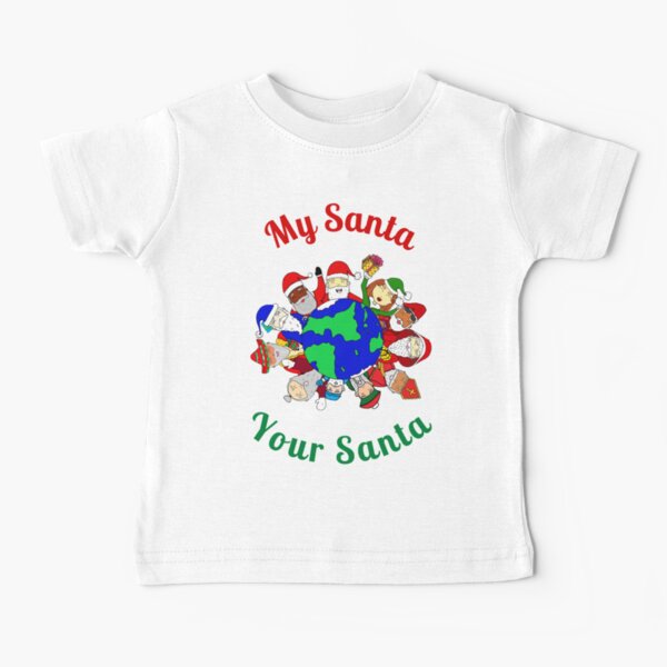 My Santa Your Santa Baby T-Shirt