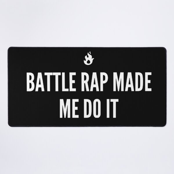 Item preview, Battle Rap Made Me Do It designed and sold by JOY STORE 45.