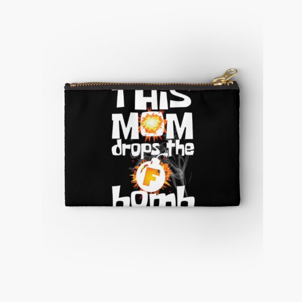 Item preview, This mom drops The F Bomb  designed and sold by LiveToLearn.