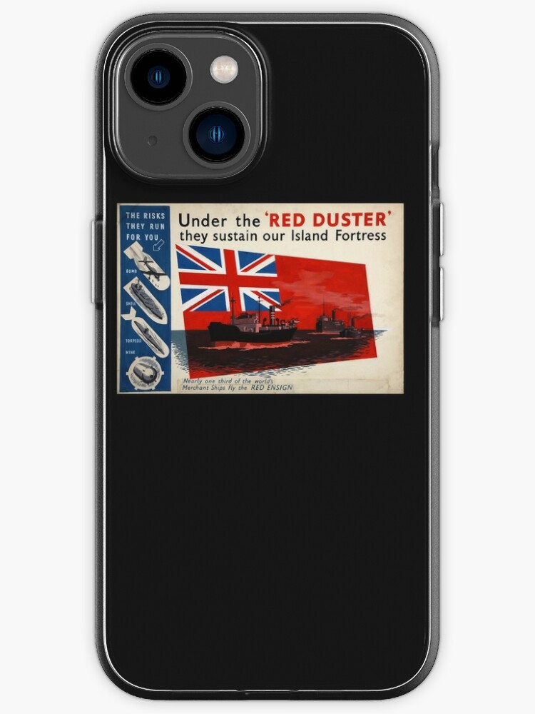 War Poster Red Duster Red Ensign Uk Gb Royal Merchant Navy Wwii Active Copy Iphone Case For Sale By Pamwilmayhpy Redbubble