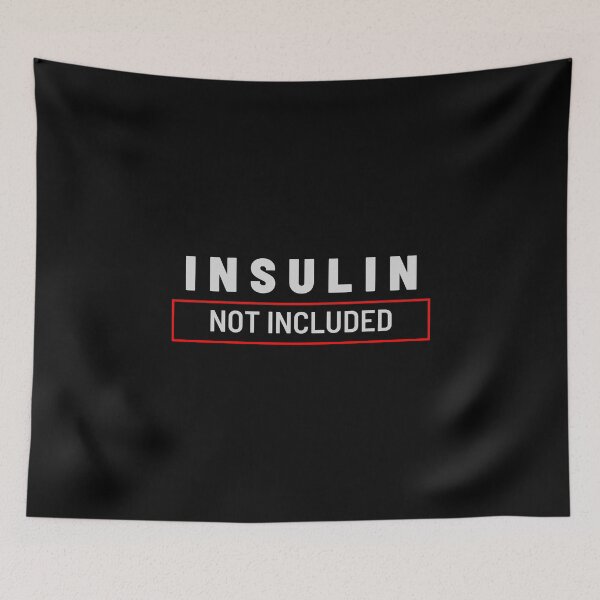 Item preview, Funny Diabetes Awareness design: Insulin not included. designed and sold by novihasan.