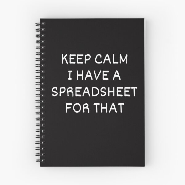 Item preview, Keep Calm I Have A Spreadsheet For That designed and sold by Mecedes Artist.