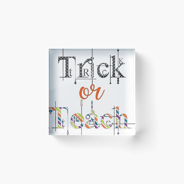 Item preview, Trick or Teach designed and sold by ZDreamers.