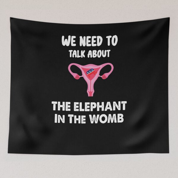 Item preview, We Need To Talk About The Elephant In The WOMB designed and sold by Run to Creations.