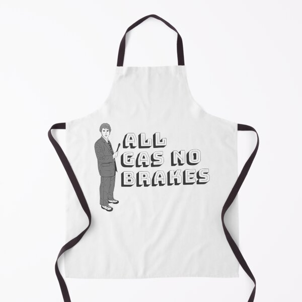 Item preview, All Gas No Brakes designed and sold by Itz-Bright.