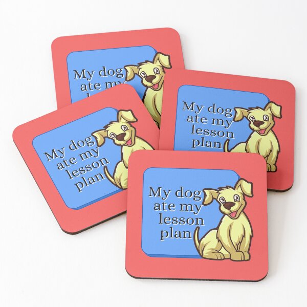 Item preview, My dog ate my lesson plan funny design designed and sold by DKVanOss.