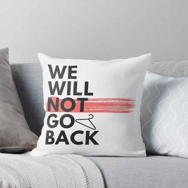 Item preview, We will NOT go back designed and sold by SmutButtons.