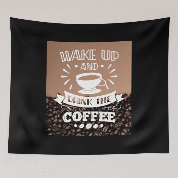 Item preview, Wake Up And Drink The Coffee  designed and sold by LiveToLearn.