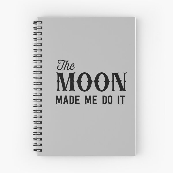 Item preview, The moon made me do it designed and sold by artack.