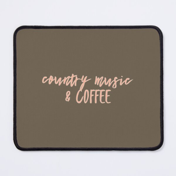 Item preview, Country music _amp_amp_ coffee   designed and sold by RealDope.