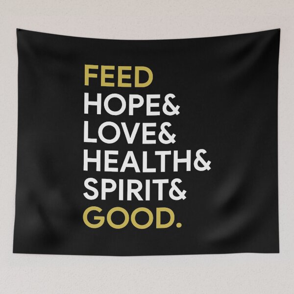 Item preview, Feed hope love health spirit good designed and sold by MichaelPrado.