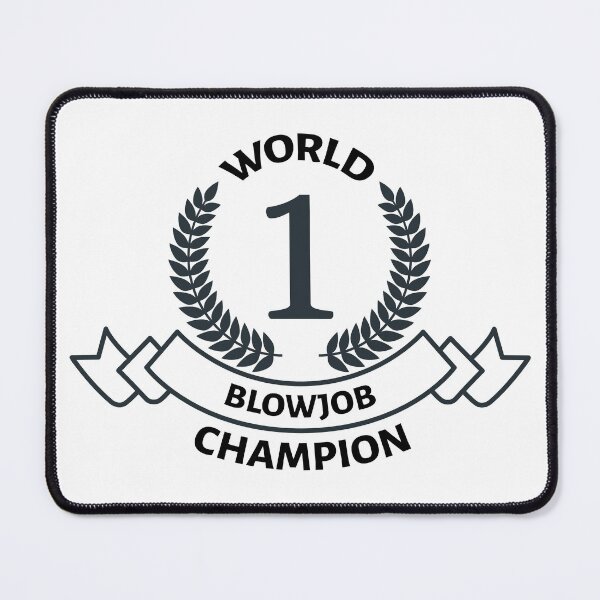 Item preview, World Blowjob Champion - Swinger Lifestyle designed and sold by swingersshop.