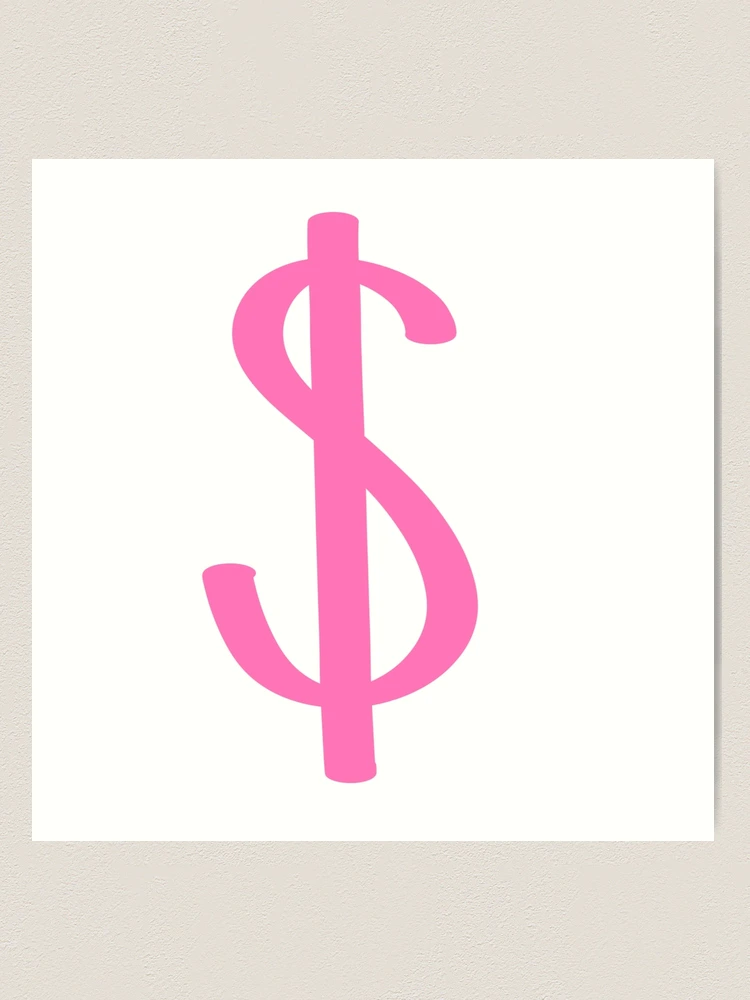 Pink Dollar Sign Symbol - Preppy Aesthetic Decor Art Print by