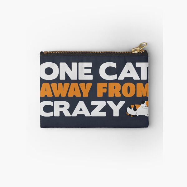 Item preview, One Cat Away From Crazy - Crazy Cat Lady Lover designed and sold by pozuretees.