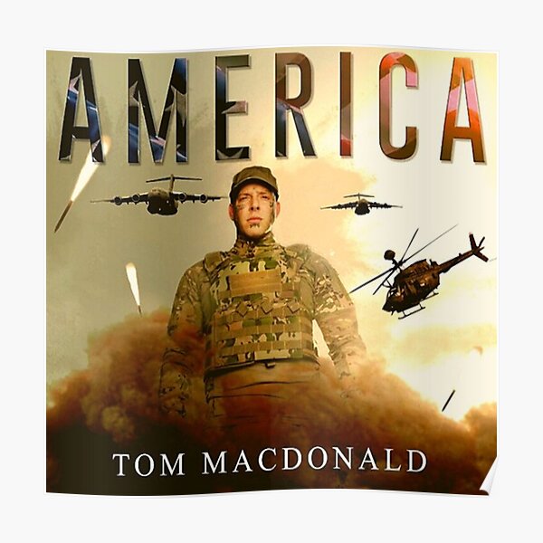 Tom MacDonald America Poster Poster