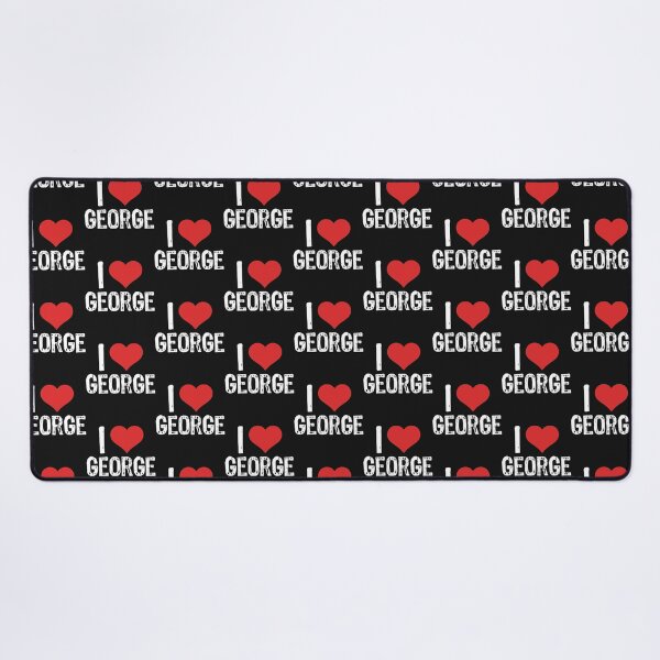 Item preview, I Love George designed and sold by RealDope.
