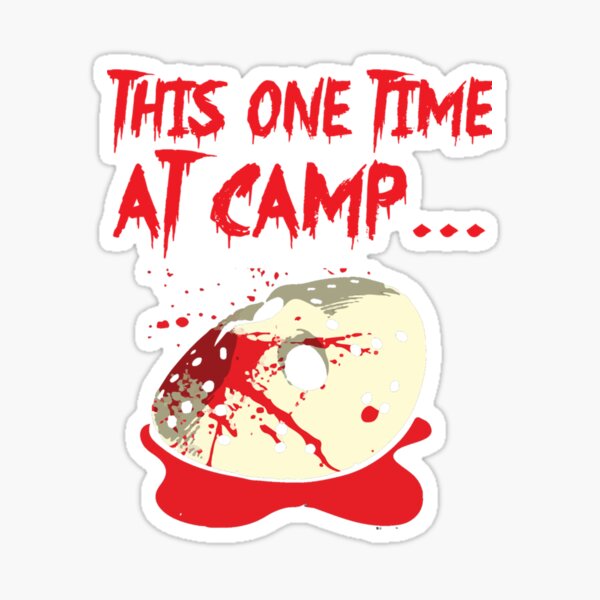 Item preview, This One Time At Camp...   designed and sold by arkzeStreet.