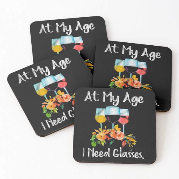 Item preview, At My Age I Need Glasses designed and sold by hpshop1234.