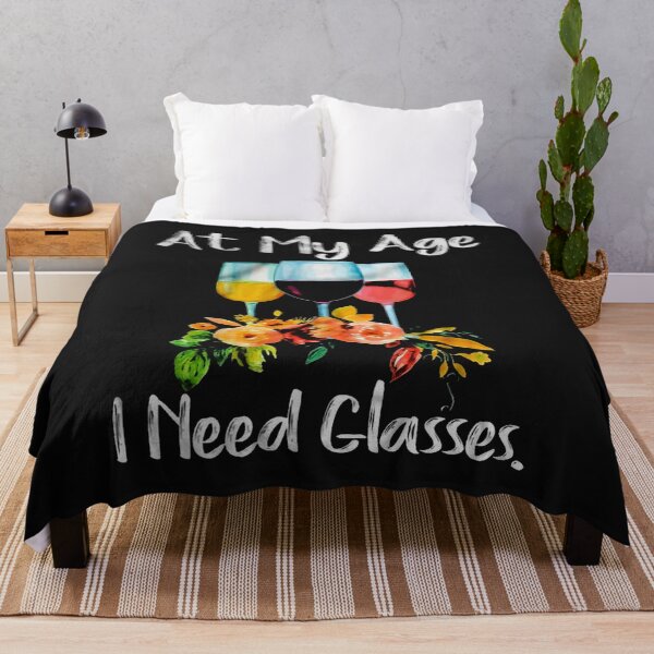 Item preview, At My Age I Need Glasses designed and sold by hpshop1234.