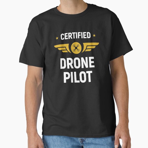 Item preview, Certified Drone Pilot designed and sold by Uppercase Tees.