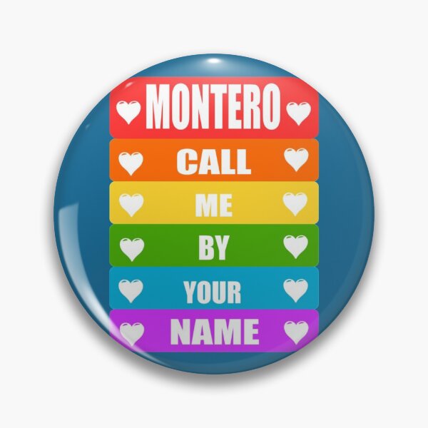 Item preview, Montero call me by your name.   designed and sold by toxicpositivi.