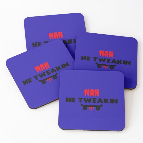 Item preview, Nah He Tweakin    designed and sold by toxicpositivi.