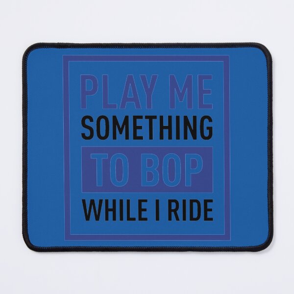 Item preview, Play Me Something To BOP While I Ride (Colors)   designed and sold by toxicpositivi.