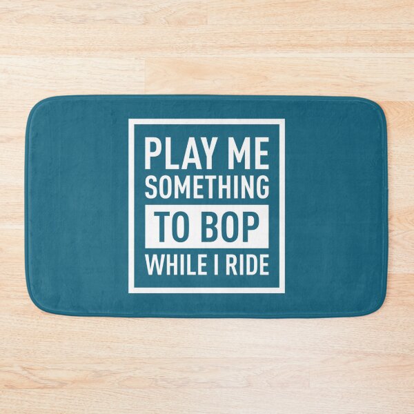 Item preview, Play Me Something To BOP While I Ride (White)   designed and sold by toxicpositivi.