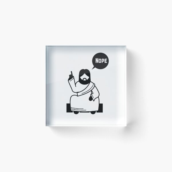 Item preview, Jesus saying "Nope" designed and sold by CheekyGrace.