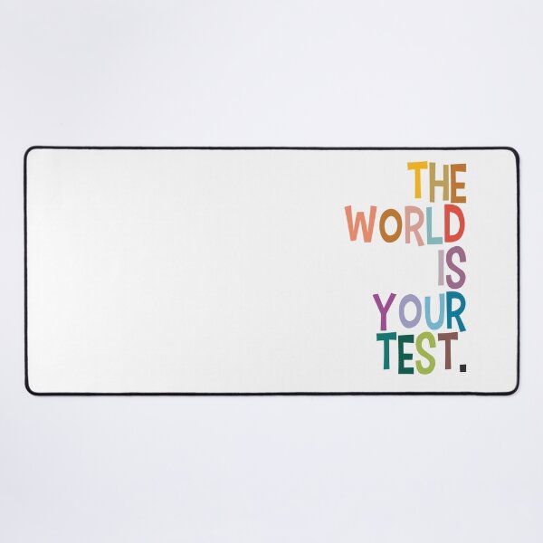 Item preview, The world is your test designed and sold by Pink Pastel Studio.