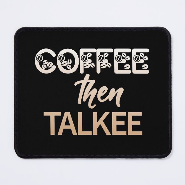 Item preview, Coffee Then Talkee designed and sold by kansaikate.