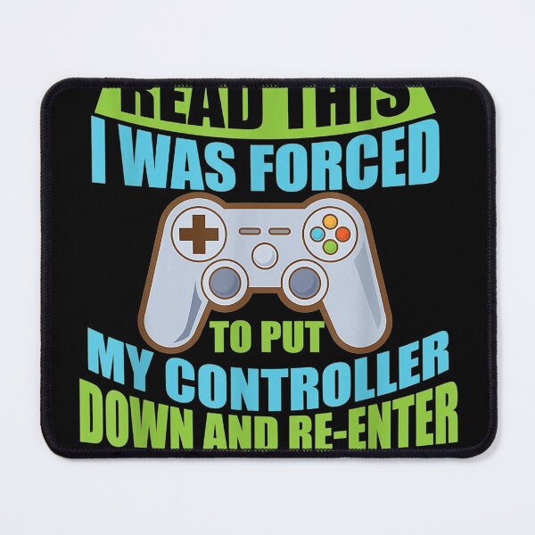 Item preview, Put Controller Down ReEnter Society Funny Gamer designed and sold by SemajshiMaah.