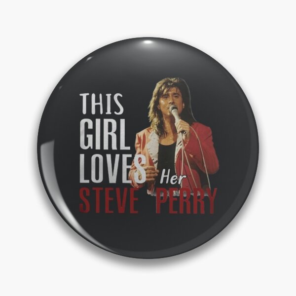 Item preview, This Girl Loves Her Steve Perry designed and sold by TheoNelsano.