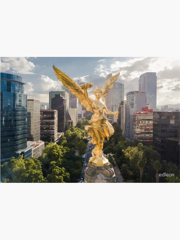 The Angel of Independence, Mexico City, El Ángel de la Independencia