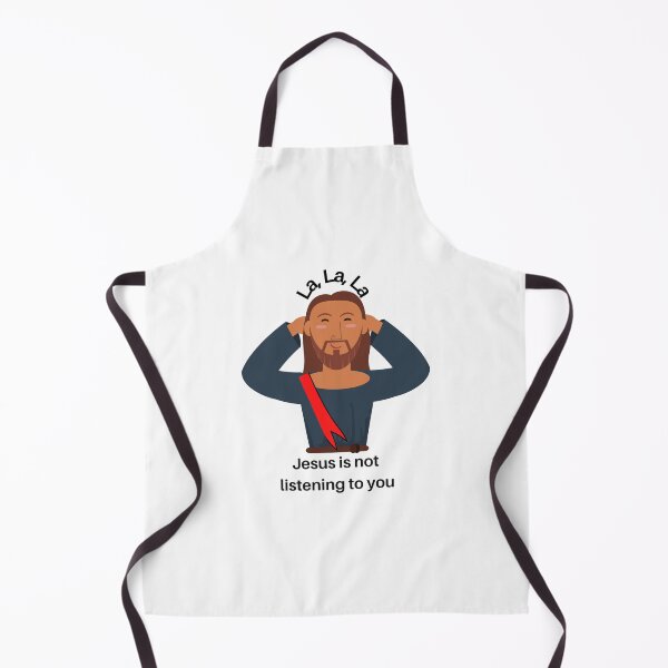 Item preview, La, La, La, Jesus is not listening to you  designed and sold by CheekyGrace.