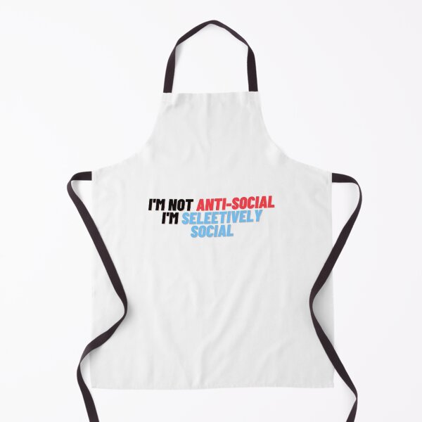 Item preview, I'm not anti social, I'm selectively social designed and sold by notasimp.