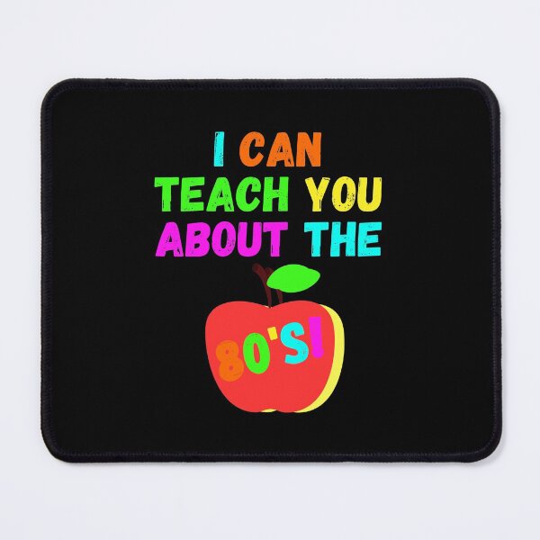 Item preview, I Can Teach You About The 80's Neon - Love the Eighties Teacher Shirt Costume - Original by Boo-da-chay designed and sold by Boo-da-chay.