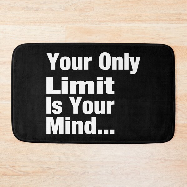 Item preview, Your Only Limit Is Your Mind Typography Life and Inspiration Quote in General Left Style designed and sold by Vasabi88.
