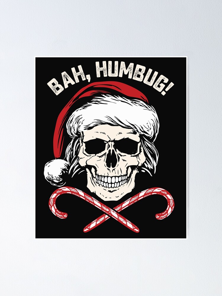 Skull Bah Humbug Christmas Funny Santa T Shirt Skull Bah Humbug Christmas Funny Santa T Shirt