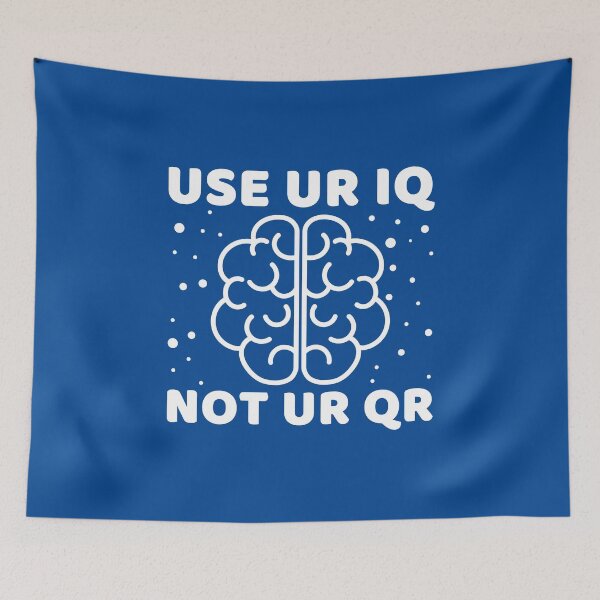 Item preview, Use Your Iq Not Your Qr #2 designed and sold by SalahBlt.