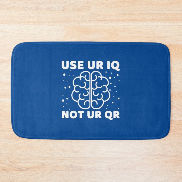 Item preview, Use Your Iq Not Your Qr #2 designed and sold by SalahBlt.