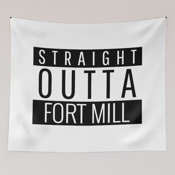 Item preview, Straight Outta Fort Mill South Carolina  designed and sold by Teelogic.