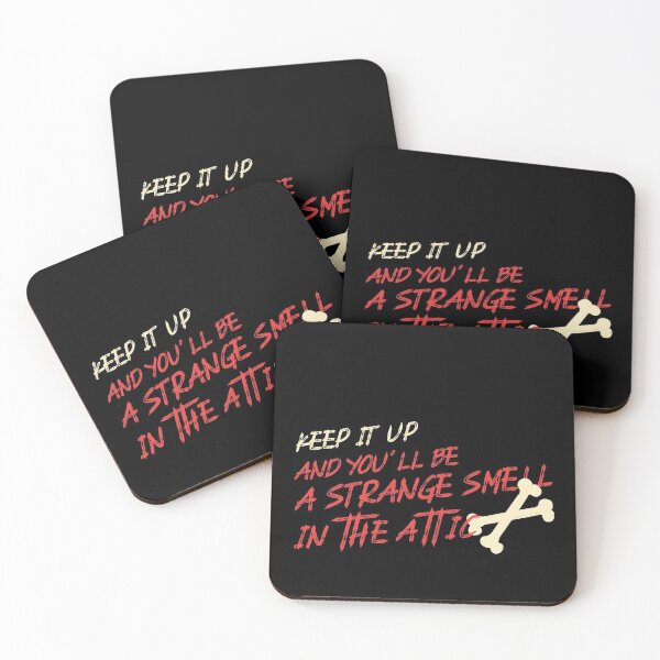 Item preview, Keep It Up And You'll Be A Strange Smell In The Attic designed and sold by LKDesigns24.